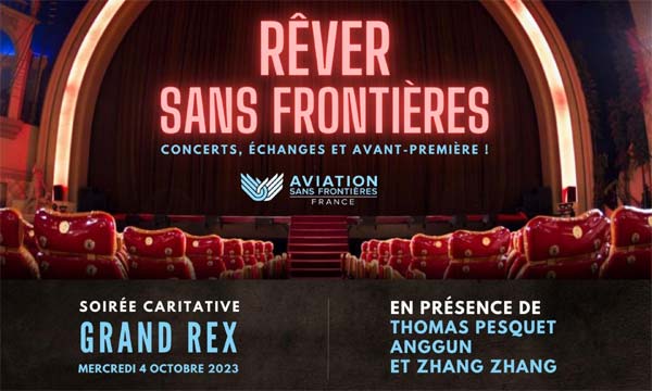Aviation Sans Frontires organise une soire caritative au Grand Rex