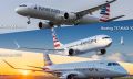 American Airlines commande 260 appareils à Airbus, Boeing et Embraer